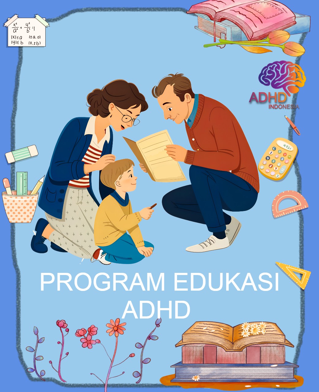 Program ADHD Indonesia Kabupaten Pesisir Selatan Edukasi Dini ADHD untuk Orang Tua